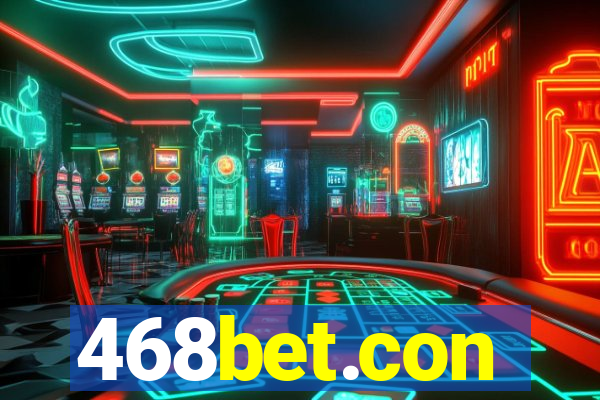 468bet.con