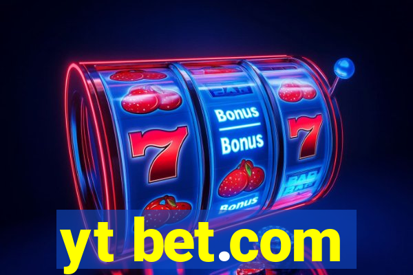 yt bet.com