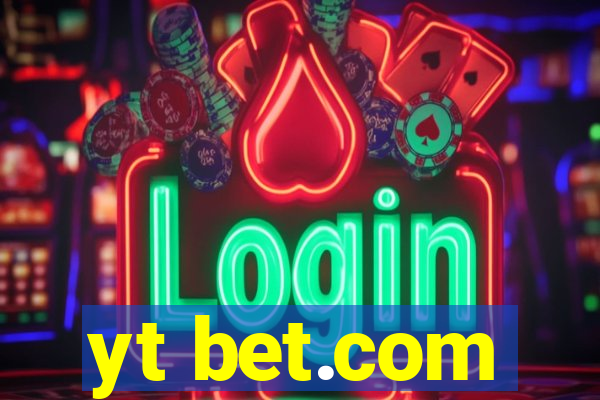 yt bet.com