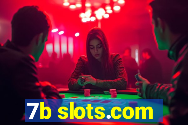 7b slots.com