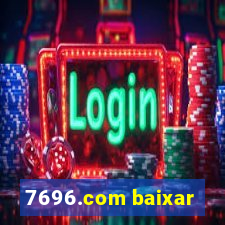 7696.com baixar