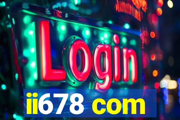ii678 com