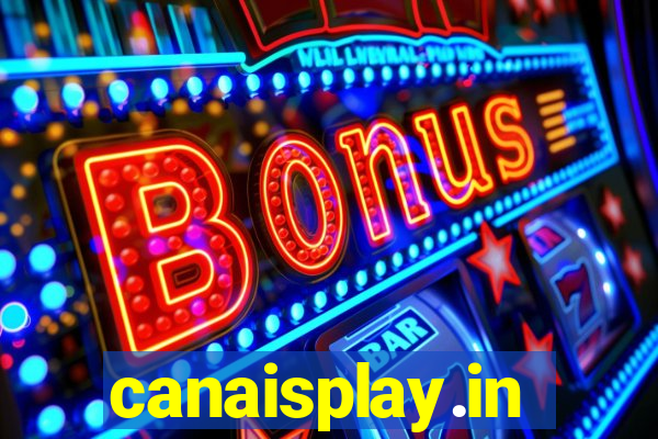 canaisplay.in