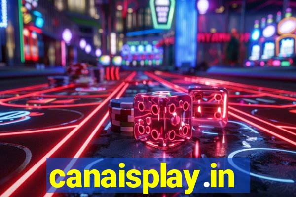 canaisplay.in