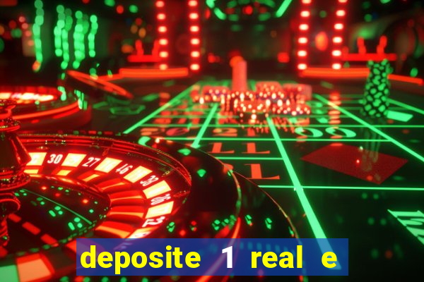 deposite 1 real e ganhe 10