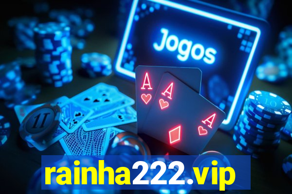 rainha222.vip