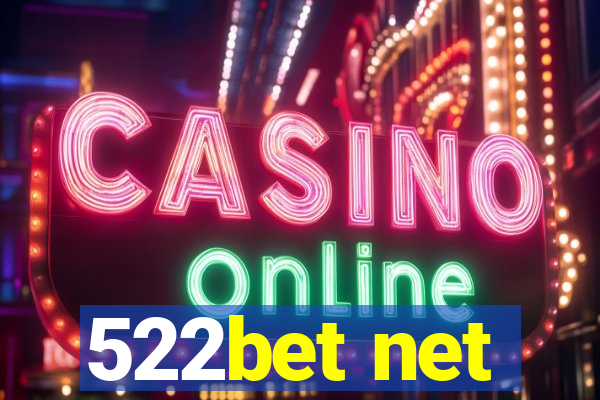 522bet net