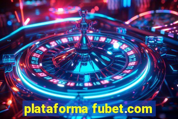 plataforma fubet.com