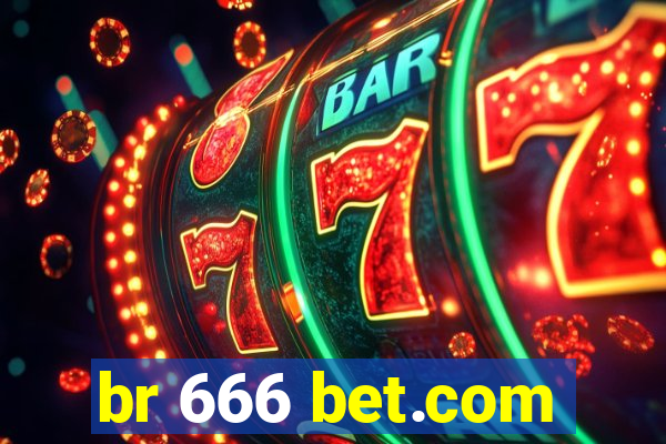 br 666 bet.com