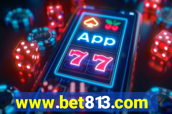 www.bet813.com