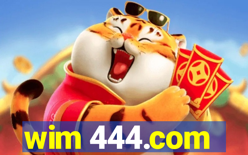 wim 444.com