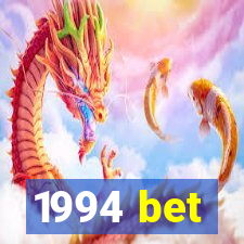 1994 bet