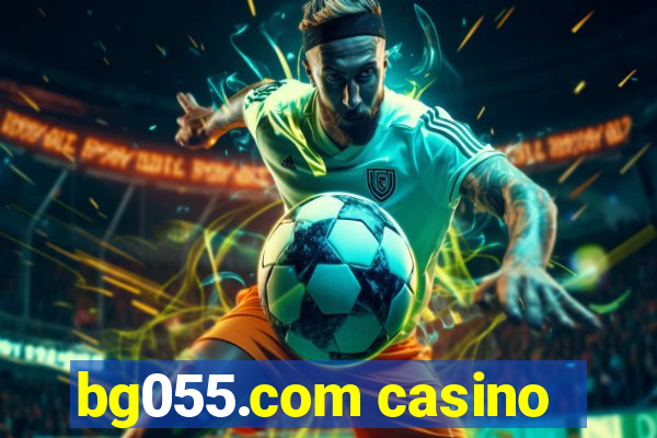 bg055.com casino