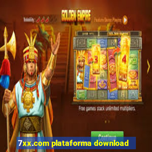 7xx.com plataforma download