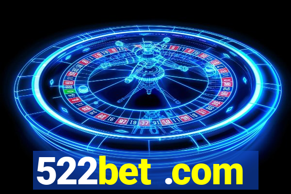522bet .com