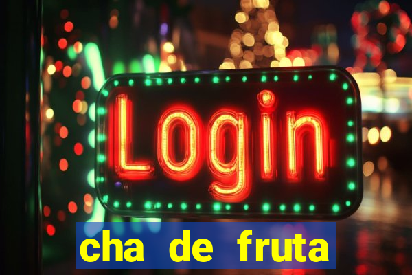 cha de fruta estrela stardew valley id 1.6