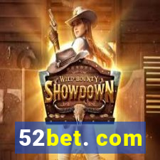 52bet. com