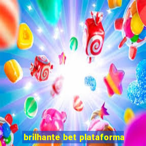 brilhante bet plataforma