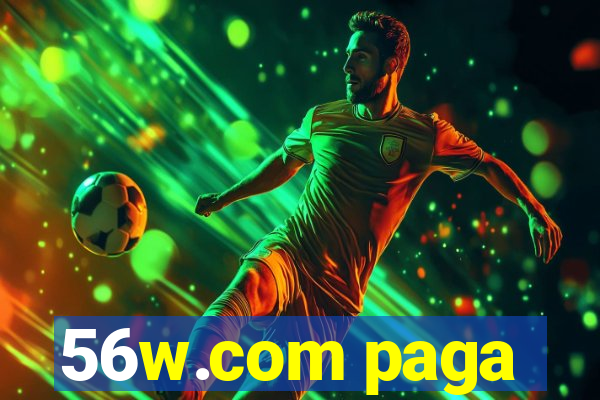 56w.com paga