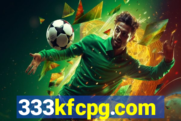 333kfcpg.com