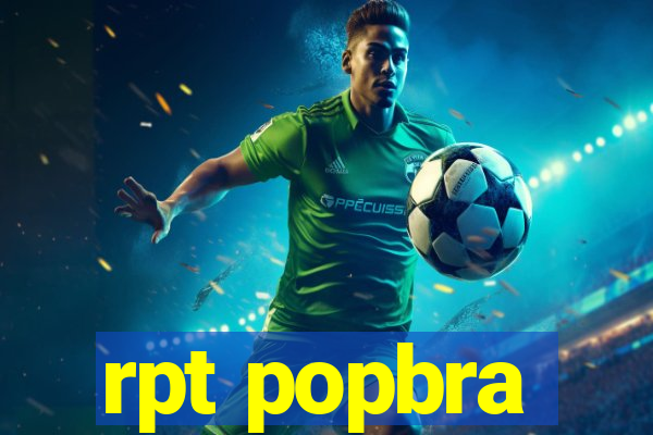 rpt popbra