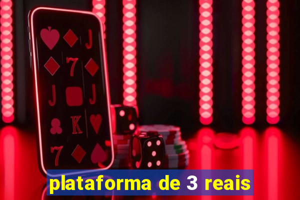 plataforma de 3 reais