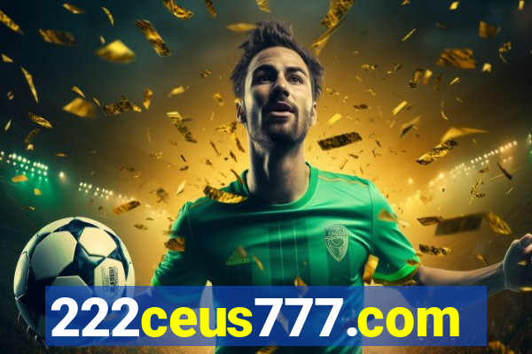 222ceus777.com