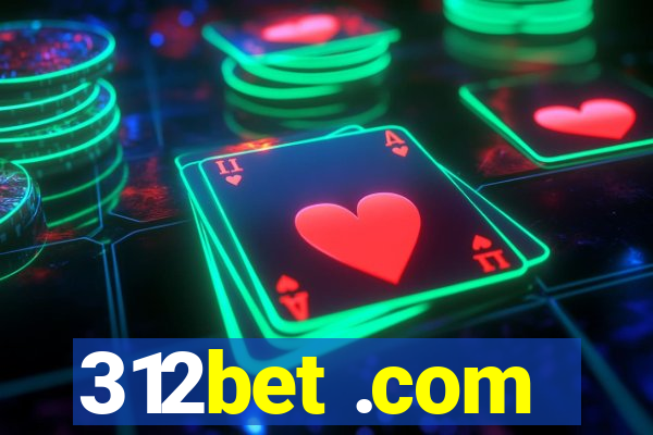 312bet .com
