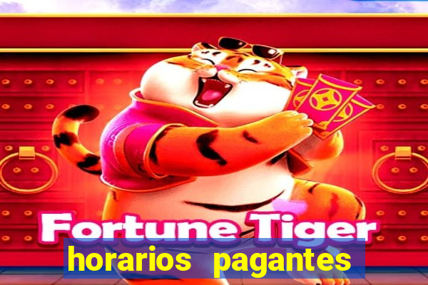 horarios pagantes fortune tiger vai de bet