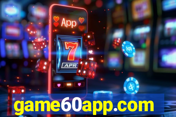 game60app.com