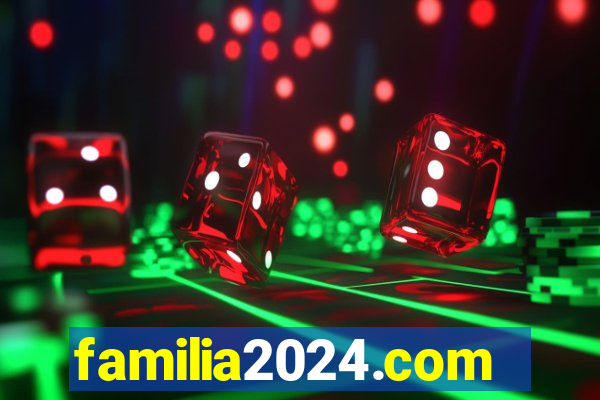 familia2024.com
