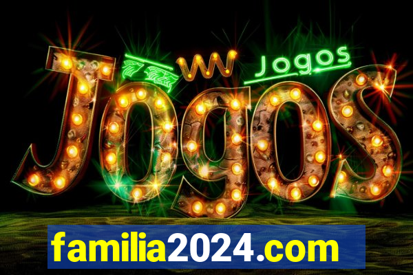 familia2024.com