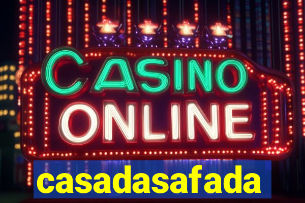 casadasafada