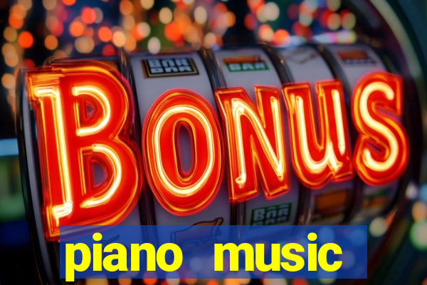 piano music go-jogos edm piano
