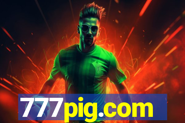 777pig.com