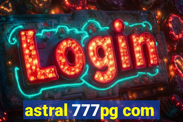 astral 777pg com