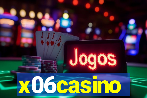 x06casino