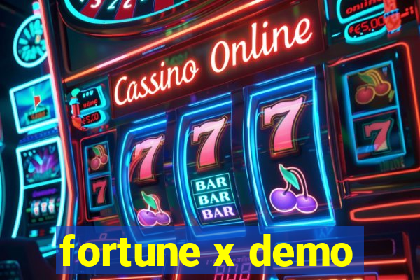 fortune x demo