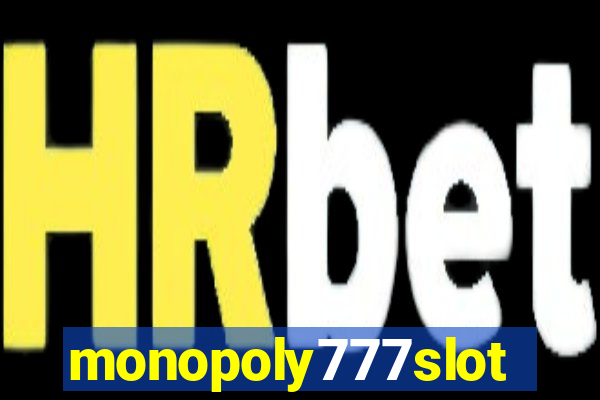 monopoly777slots.com