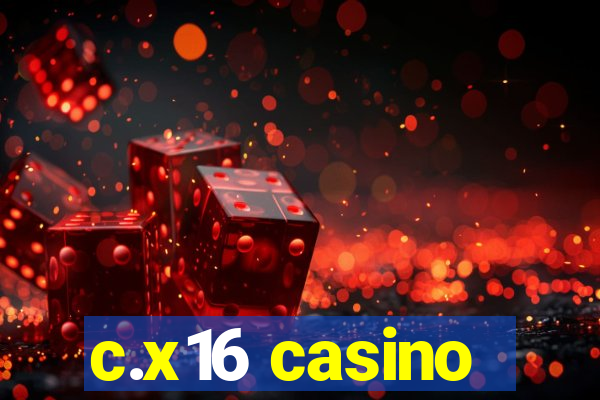 c.x16 casino