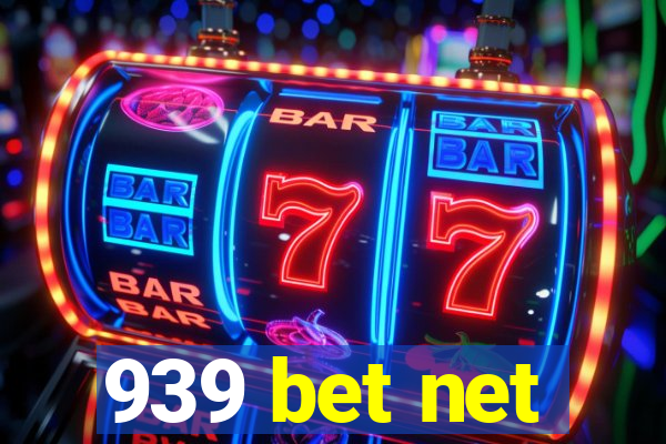 939 bet net