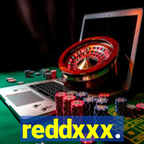 reddxxx.