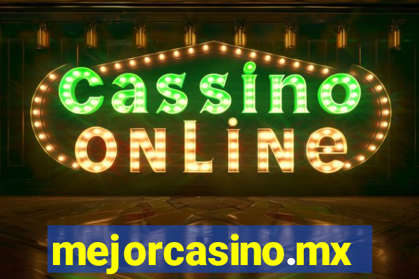 mejorcasino.mx
