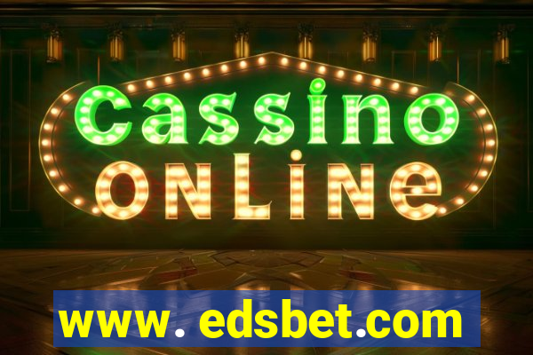 www. edsbet.com