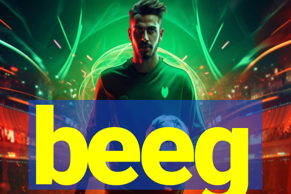 beeg