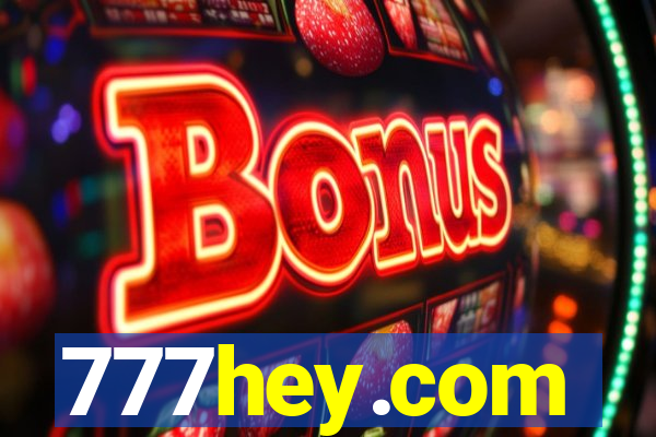 777hey.com