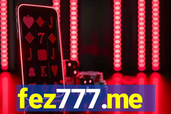 fez777.me