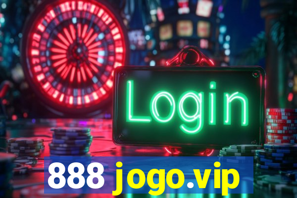 888 jogo.vip