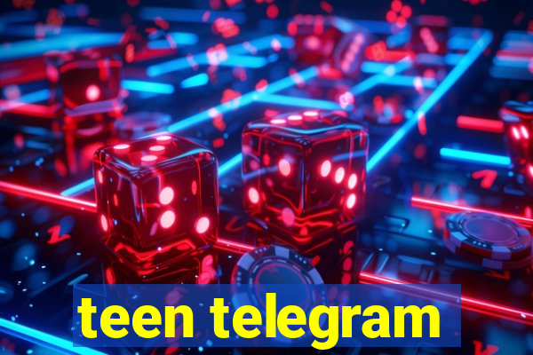 teen telegram