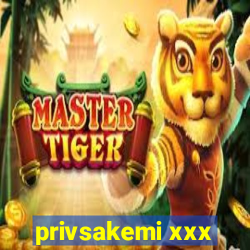 privsakemi xxx